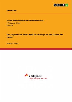 The impact of a CEO’s task knowledge on the leader life cycles (eBook, PDF)