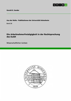 Die Arbeitnehmerfreizügigkeit in der Rechtsprechung des EuGH (eBook, PDF) - Sander, Gerald G.