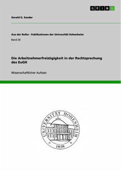 Die Arbeitnehmerfreizügigkeit in der Rechtsprechung des EuGH (eBook, PDF)