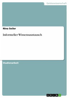 Informeller Wissensaustausch (eBook, PDF)