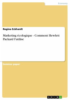 Marketing écologique - Comment Hewlett Packard l'utilise (eBook, PDF)