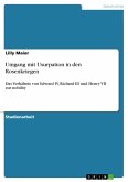 Umgang mit Usurpation in den Rosenkriegen (eBook, PDF)