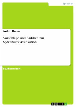 Vorschläge und Kritiken zur Sprechaktklassifikation (eBook, PDF)