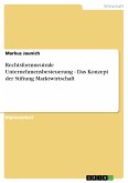 Rechtsformneutrale Unternehmensbesteuerung - Das Konzept der Stiftung Marktwirtschaft (eBook, PDF)