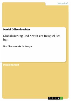 Globalisierung und Armut am Beispiel des Iran (eBook, PDF)