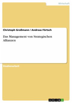 Das Management von Strategischen Allianzen (eBook, PDF) - Großmann, Christoph; Förtsch, Andreas