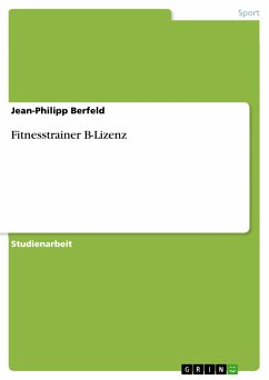 Fitnesstrainer B-Lizenz (eBook, PDF)