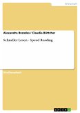 Schneller Lesen - Speed Reading (eBook, PDF)