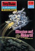 Mission auf Akkartil (Heftroman) / Perry Rhodan-Zyklus "Die Cantaro" Bd.1486 (eBook, ePUB)