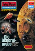 Die Generalprobe (Heftroman) / Perry Rhodan-Zyklus 