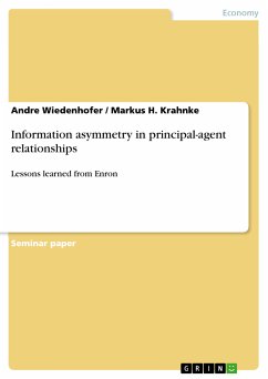 Information asymmetry in principal-agent relationships (eBook, PDF) - Wiedenhofer, Andre; Krahnke, Markus H.