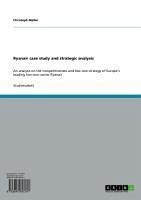 Ryanair case study and strategic analysis (eBook, ePUB)