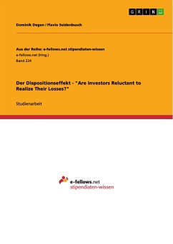 Der Dispositionseffekt - "Are Investors Reluctant to Realize Their Losses?" (eBook, ePUB)