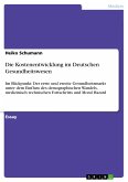 Die Kostenentwicklung im Deutschen Gesundheitswesen (eBook, PDF)