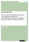 Betrachtung der Betreuungssituation und Versorgungslage unbegleiteter minderjähriger Flüchtlinge in der BRD- im Kontext rechtlicher Grundlagen (KJHG) (eBook, PDF)