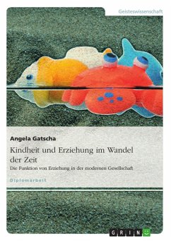 Kindheit und Erziehung im Wandel der Zeit (eBook, ePUB) - Gatscha, Angela