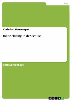 Inline-Skating in der Schule (eBook, PDF) - Hansmeyer, Christian