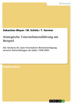 Strategische Unternehmensführung am Beispiel (eBook, PDF) - Meyer, Sebastian; Schütz, M.; Germer, T.