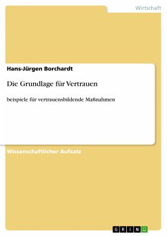 Die Grundlage für Vertrauen (eBook, ePUB)