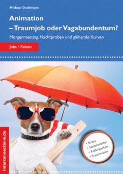 Animation - Traumjob oder Vagabundentum? - Oschmann, Michael