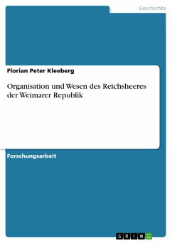 Organisation und Wesen des Reichsheeres der Weimarer Republik (eBook, PDF)