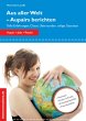 Aus aller Welt - Aupairs berichten - Bild 1
