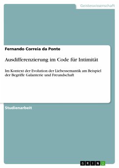 Ausdifferenzierung im Code für Intimität (eBook, PDF) - Correia da Ponte, Fernando