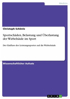 Sportschäden, Belastung und Überlastung der Wirbelsäule im Sport (eBook, ePUB)