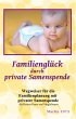 Familienglück durch private Samenspende (eBook, ePUB) - Miller E-Books