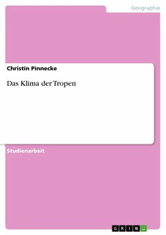 Das Klima der Tropen (eBook, PDF) - Pinnecke, Christin