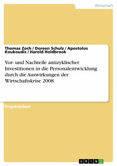 Cover Vor- und Nachteile antizyklischer Investitionen in die Personalentwicklung durch die Auswirkungen der Wirtschaftskrise 2008 (eBook, PDF)