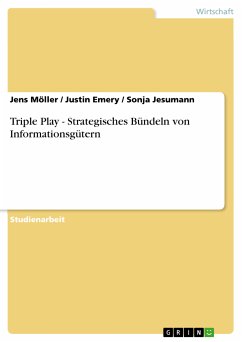 Triple Play - Strategisches Bündeln von Informationsgütern (eBook, PDF)