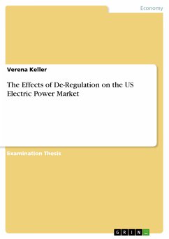 The Effects of De-Regulation on the US Electric Power Market (eBook, PDF) - Keller, Verena