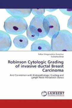 Robinson Cytologic Grading of invasive ductal Breast Carcinoma - Shrigondekar-Kanetkar, Pallavi;Desai, Sushama