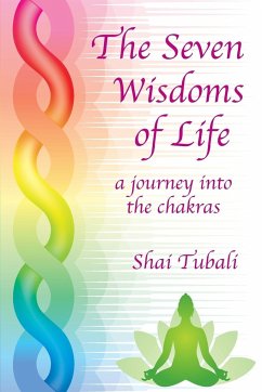 The Seven Wisdoms of Life - Tubali, Shai