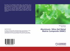 Aluminum- Silica Gel Metal Matrix Composite (MMC)