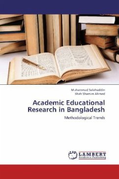 Academic Educational Research in Bangladesh - Salahuddin, Muhammad;Ahmed, Shah Shamim