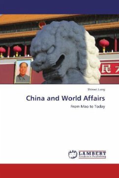 China and World Affairs - Jiang, Shiwei