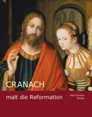 Cranach malt die Reformation