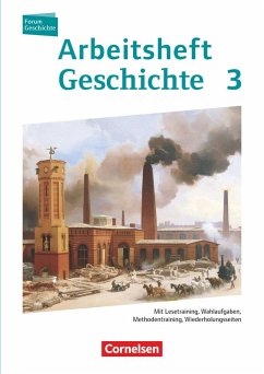 Forum Geschichte 03. Arbeitsheft. Vom Zeitalter des Absolutismus bis zum Ersten Weltkrieg - Regenhardt, Hans-Otto