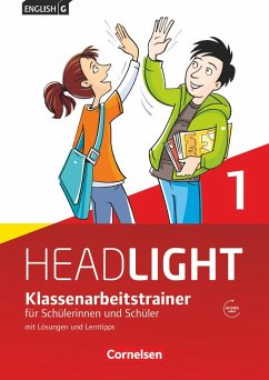 English G Headlight 01: 5. Schuljahr. Klassenarbeitstrainer mit Lösungen und Audios online - Schweitzer, Bärbel