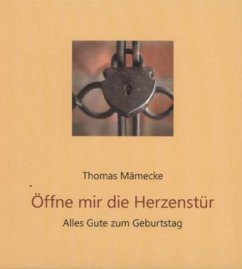 Öffne mir die Herzenstür - Mämecke, Thomas