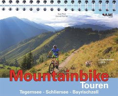Mountainbike Touren Tegernsee - Schliersee - Bayrischzell - Plott, Susi;Durner, Günter