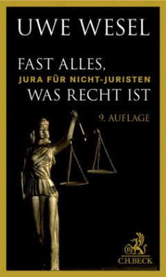 Fast alles, was Recht ist - Wesel, Uwe