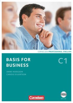 Basis for Business C1. Kursbuch mit MP3-CD - Hodgson, Anne; Carole Eilertson 