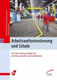 Arbeitsweltorientierung und Schule (eBook, PDF)