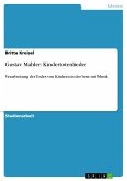 Gustav Mahler: Kindertotenlieder (eBook, PDF)