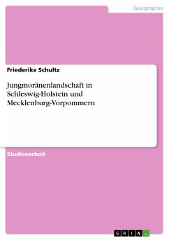 Jungmoränenlandschaft in Schleswig-Holstein und Mecklenburg-Vorpommern (eBook, PDF)