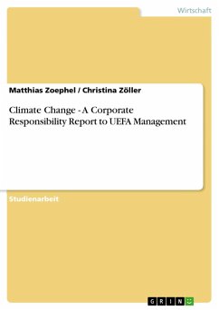 Climate Change - A Corporate Responsibility Report to UEFA Management (eBook, ePUB)