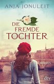 Die fremde Tochter (eBook, ePUB) Die fremde Tochter (eBook, ePUB)